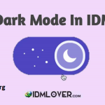 Free Download Dark Mode Theme for IDM 2024