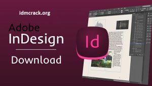Free Adobe InDesign 2024 19.5 Crack Full Download